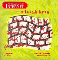 couverture de j'enseigne en franais lettres avec internet